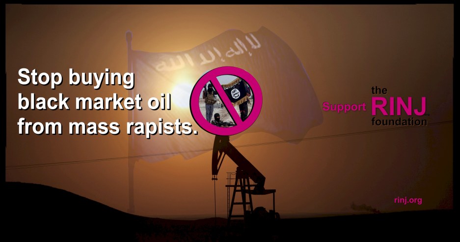 The-RINJ-Foundation-Boycott-Oil-From-Islamic-State-Rapists-oil