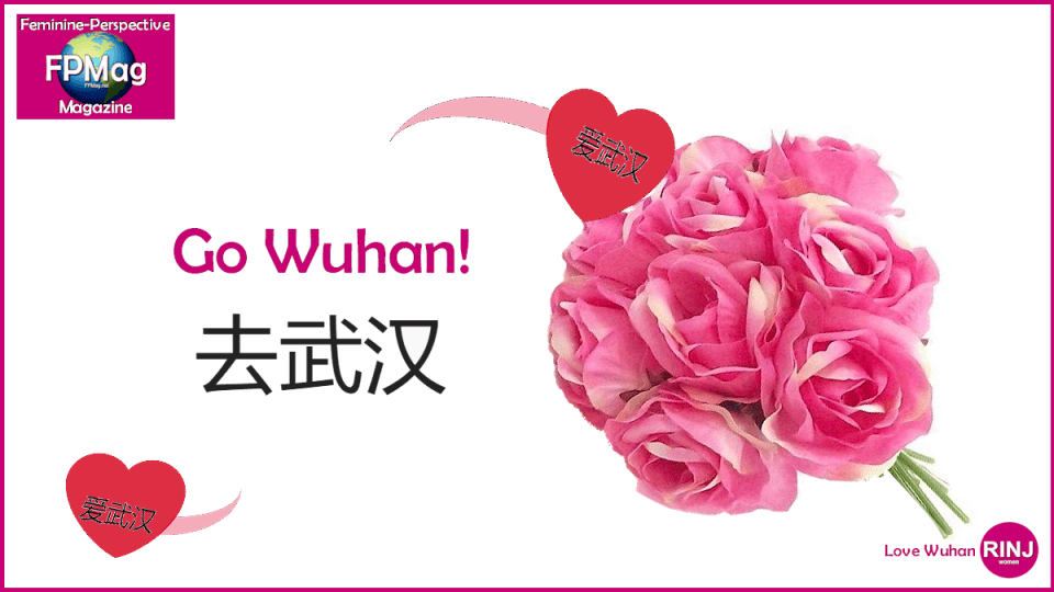 Love Wuhan ~ Go Wuhan ~ We Are China, I Am China How can we help?