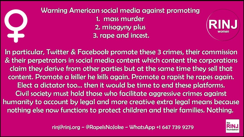 Warning to American social media corporations against harbouring and promoting rapists, mass murderers and facilitators of incest